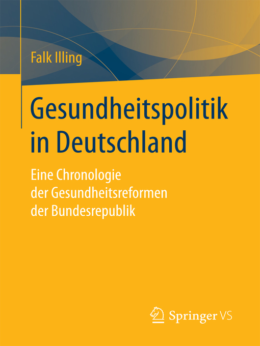 Title details for Gesundheitspolitik in Deutschland by Falk Illing - Available